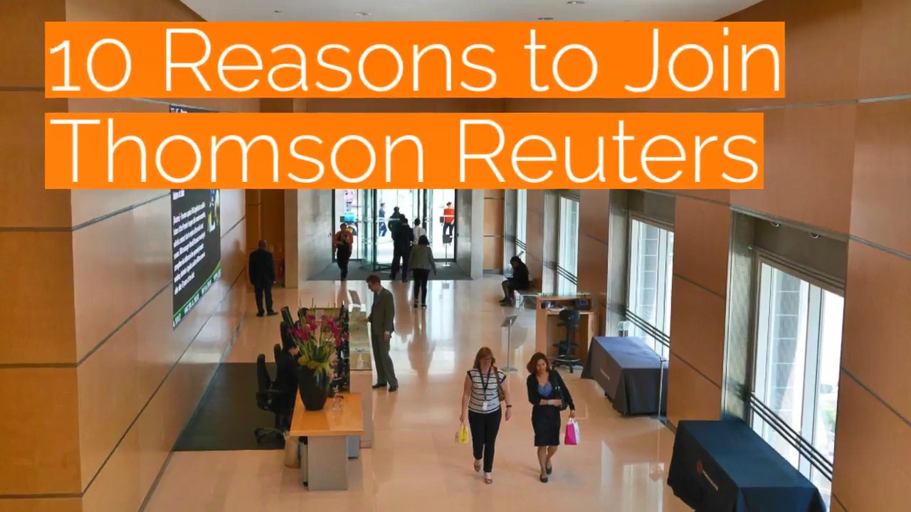 10 reasons to join Thomson Reuters