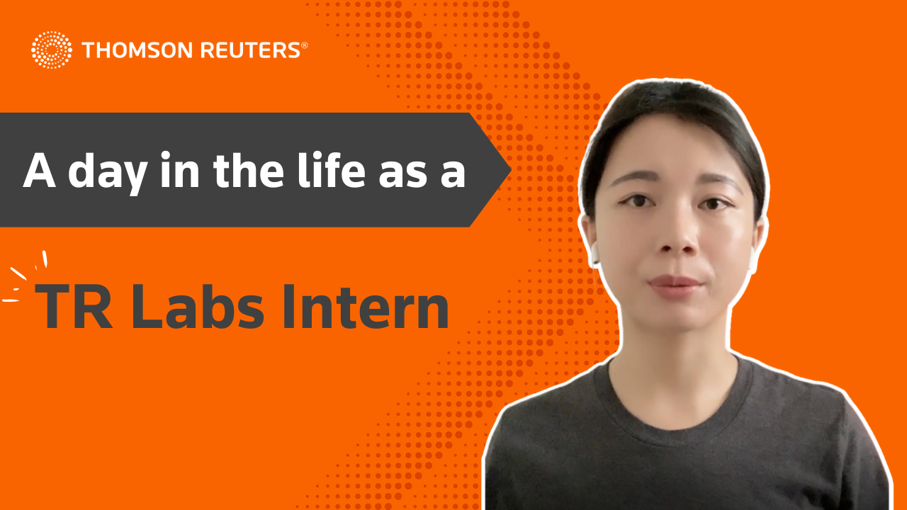 A day in the life as a TR Labs Intern